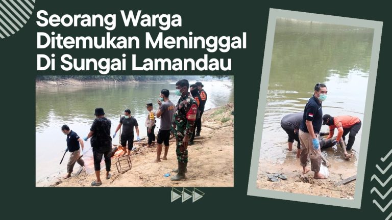 Diduga Tenggelam, Warga Desa Tamiang Ditemukan Meninggal di Sungai